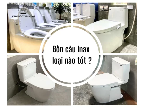 Bồn cầu inax loại nào tốt