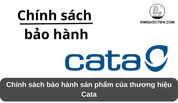 chính sách bảo hành cata