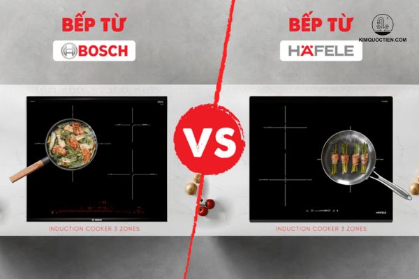 so sánh bếp từ bosch và hafele