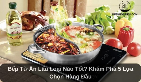 bếp từ ăn lẩu