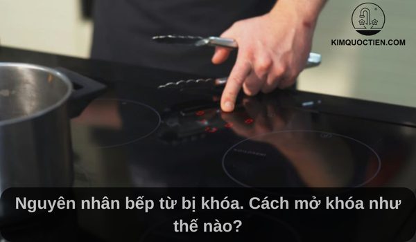 bếp từ bị khoá