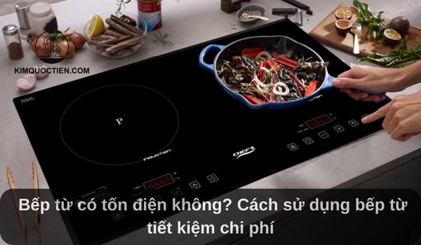 bếp từ có tốn điện không