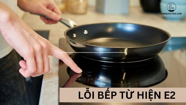 bếp từ hiện e2