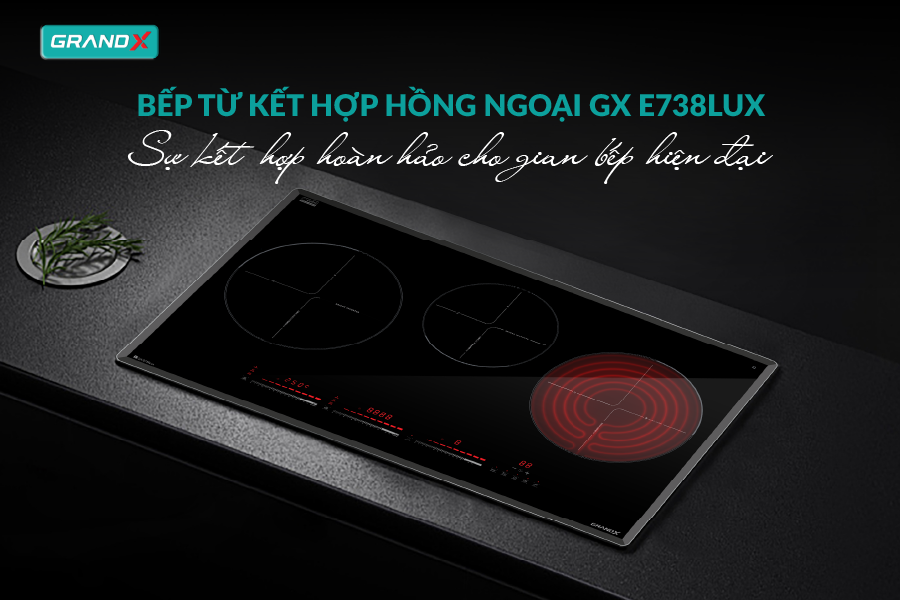 Bếp điện từ kết hợp GRANDX GX E738Lux 2 từ 1 hồng ngoại