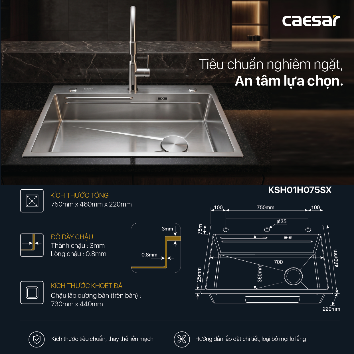 Chậu Rửa Chén Inox Caesar KSH01H075SX 1 Hộc 750x460mm Lắp Nổi