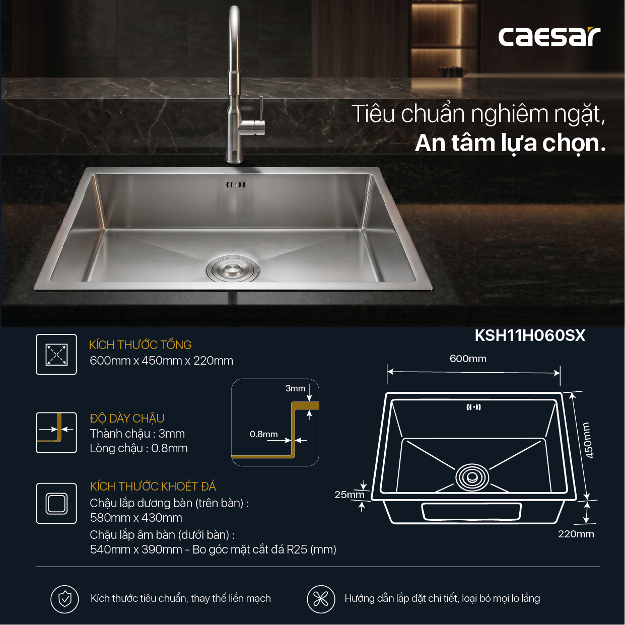 Chậu Rửa Chén Inox Caesar KSH11H060SX 1 Hộc 600x450mm Lắp Âm